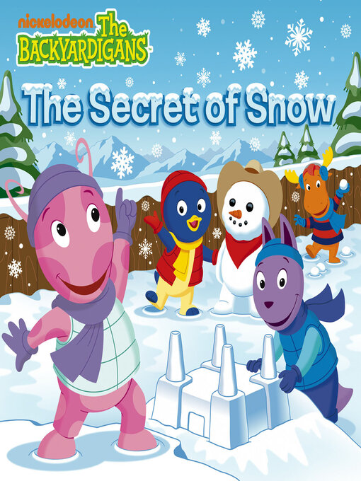 Title details for The Secret of Snow by Nickelodeon Publishing - Available